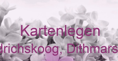 Kartenlegen Friedrichskoog, Dithmarschen | Top-Experten für Kartenlegen, Wahrsagen, Hellsehen, Zukunftsdeutung. Kartenlegen Friedrichskoog, Dithmarschen | Top-Experten für Kartenlegen, Wahrsagen, Hellsehen, Zukunftsdeutung.